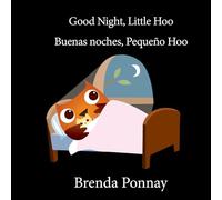 Buenas noches, Pequeño Hoo/ Good Night Little Hoo