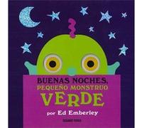 Buenas Noches Pequeño Monstruo Verde - [Livre en VO] Emberley, Ed (Auteur)