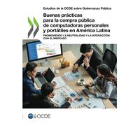 Buenas Prácticas Para La Compra Pública De Computadoras Personales Y Portátiles En América Latina