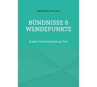 Bündnisse & Wendepunkte