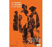 Bueno, la Bomba y el Malo [Import]