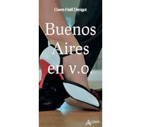 Buenos Aires en v.o. - Gwen-Haël Denigot - Atlande Eds - broché - Guide
