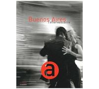 Buenos Aires L'effervescente