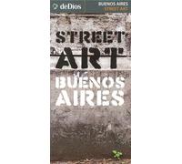 Buenos Aires - Plan du Street Art | deDios