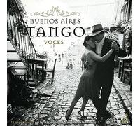 Buenos Aires Tango Voces - Buenos Aires Tango Voces/Various
