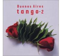 Buenos Aires Tango, Vol. 2