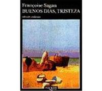 Buenos Dias, Tristeza Francoise Sagan (Auteur)