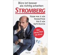 Büro ist besser als richtig arbeiten. STROMBERG Tipps von A wie Homeoffice bis Z wie Soft Skills - Ralf Husmann - Fischer E-Books - ebook (ePub) - Livre