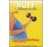 Buff Moms-to-Be: The Early Workout - DVD Zone 1 G