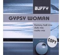 Buff-Y - Gypsy Woman [Import]
