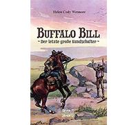 Buffalo Bill - Der Letzte Große Kundschafter