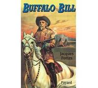 Buffalo Bill Jacques Portes (Auteur)