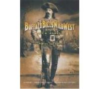 Buffalo Bill's Wild West Joy S. Kasson (Auteur)