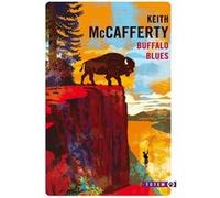 Buffalo Blues Keith McCafferty (Auteur), Marc Boulet (Traduction)