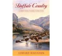 Buffalo Country Edward Raventon (Auteur)