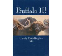 Buffalo II! More Lessons Learned - Craig Boddington - Safari Press - ebook (ePub) - Livre