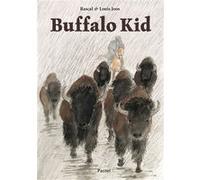 Buffalo Kid Louis Joos (Illustration), Rascal (Auteur)