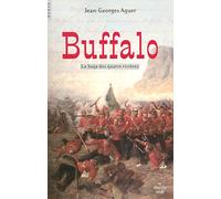 Buffalo: La saga des quatre rivières