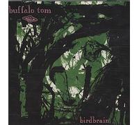Buffalo Tom - Birdbrain (RCA)