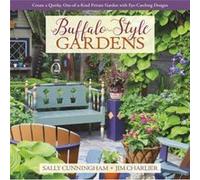 BuffaloStyle Gardens by Jim Charlier Sally Cunningham , Jim Charlier (Auteur)