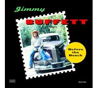 Buffett, Jimmy - Before The Beach
