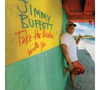Jimmy Buffett – Take the Weather with You – Import – RCA