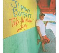 Buffett, Jimmy - Take the Weather With You Import edition by Buffett, Jimmy (2011) Audio CD