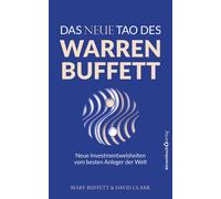 Buffett, M Das Neue Tao Des Warren Buffett - (German Import) Book NEUF
