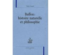 Buffon, histoire naturelle et philosophie - Thierry Hoquet - Honore Champion - relié - Etude