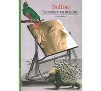 Buffon: La nature en majesté