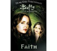 Buffy Contre Les Vampires - Faith