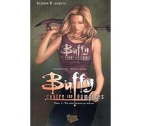 Buffy contre les vampires Saison 8 T01: Un long retour au bercail