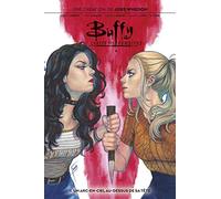 Buffy contre les vampires T08 : Un arc-en-ciel au-dessus de sa tête