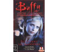 Buffy contre les vampires, tome 22 : Ici vivent les monstres
