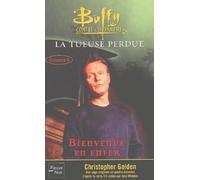 Buffy contre les vampires, tome 28 : La Tueuse perdue - Livre 4 "Bienvenue en Enfer"