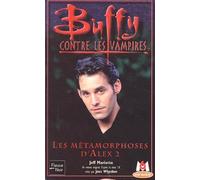 Buffy contre les vampires, tome 29 : Les Métamorphoses d'Alex 2