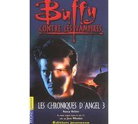 Buffy contre les vampires, volume 12, Les Chroniques d'Angel, tome 3