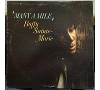 Buffy Sainte Marie Many A Mile vinyl record