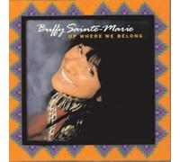 Buffy Sainte‑Marie – Up Where We Belong – True North