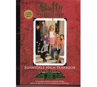 Buffy: The Official Sunnydale High Yearbook: Buffy The Vampire Slayer.