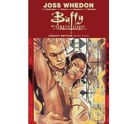 Buffy the Vampire Slayer Legacy Edition, Book 4