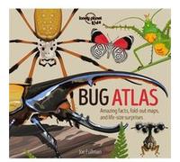 Bug Atlas 1 by Lonely Planet Kids Lonely Planet Kids (Auteur)