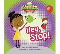 Bug Club Comics For Phonics Reception Phase 1 Set 00 Hey, Stop