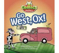 Bug Club Comics For Phonics Reception Phase 3 Set 06 Go West, Ox