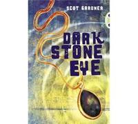 Bug Club Dark Stone Eye Blue A Nc 4B Scot Gardner, (Auteur)