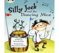 Bug Club Green B/1b Silly Jack And The Dancing Mice 6-Pack