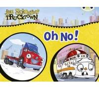 Bug Club Guided Comic Reception Lilac Trucktown: Oh No!