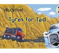 Bug Club Guided Fiction Reception Lilac Trucktown: Tyres For Ted
