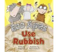Bug Club Guided Fiction Reception Red A Eco Apes Use Rubbish