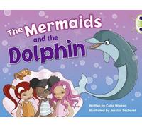 Bug Club Guided Fiction Year 1 Blue A The Mermaids And The Dolphins